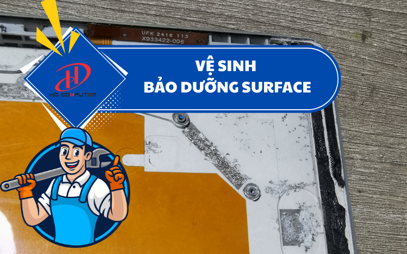 Vệ sinh bảo dưỡng Surface – Giải pháp tăng tuổi thọ và hiệu suất thiết bị