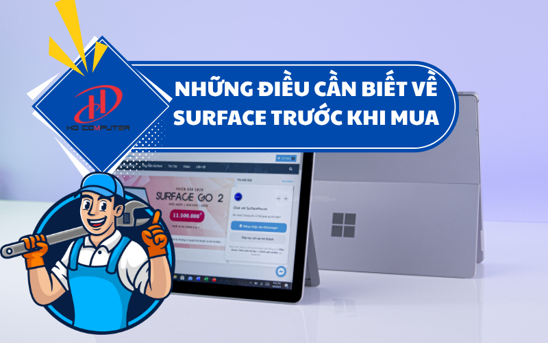 Những điều bạn cần biết về Surface trước khi chọn mua